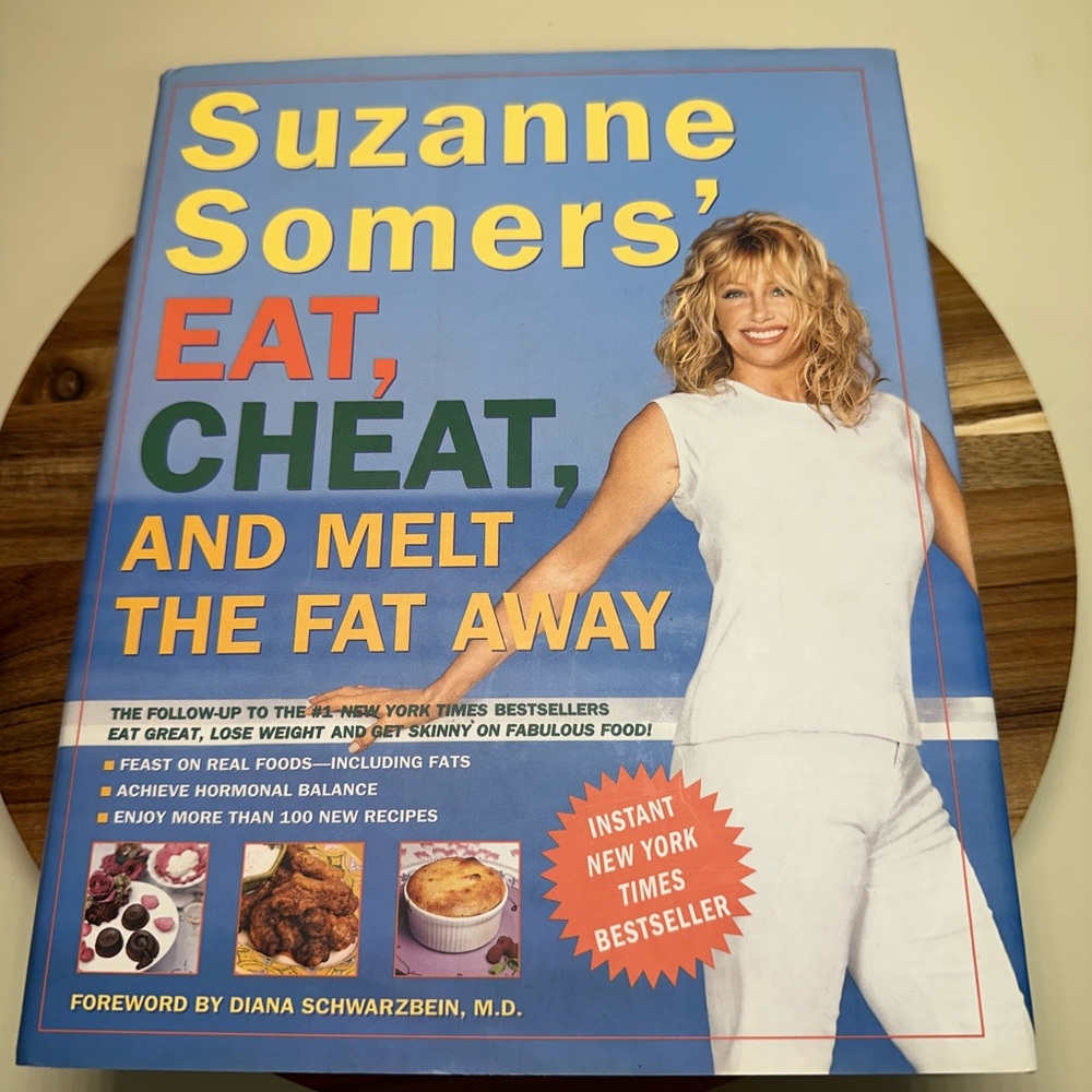 Suzanne Somers Eat, Cheat & Melt Away The Fat